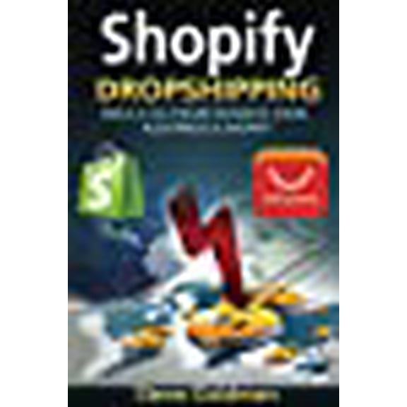 Shopify: Easily Double Your Income with Dropshipping on Shopify! (Passive Income Online) (Volume 1)