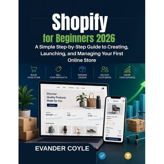Shopify for Beginners 2026, (Paperback)