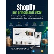 Shopify per principianti 2026, Paperback