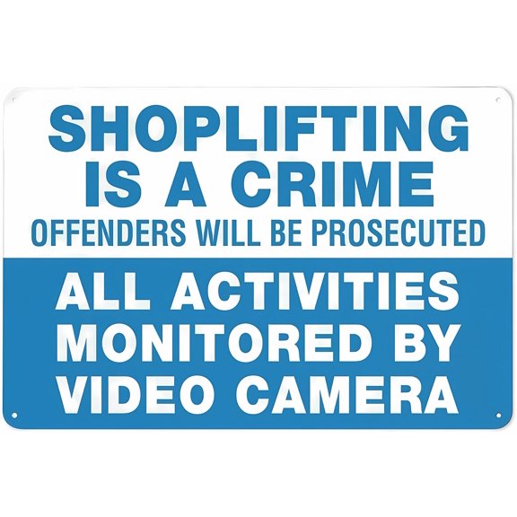 Shoplifting Is A Crime Offenders Prosecuted - 8"x12" Outdoor Safe Sign, Alert for Home, Business, Driveway, Store