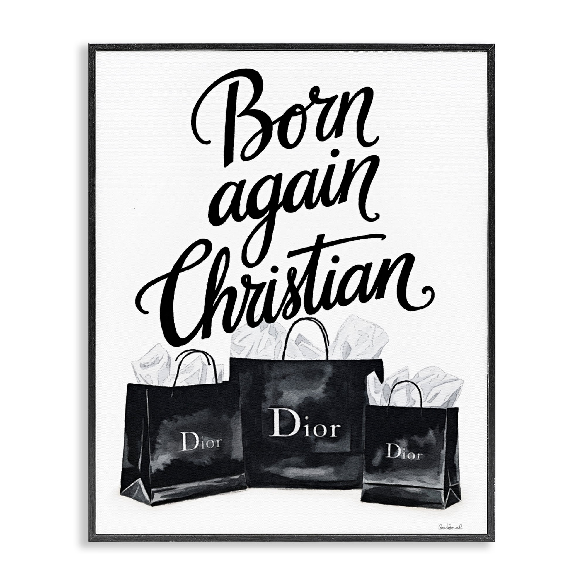 Shopping Born Again Christian Black Framed Giclee Art, design by Amanda Greenwood