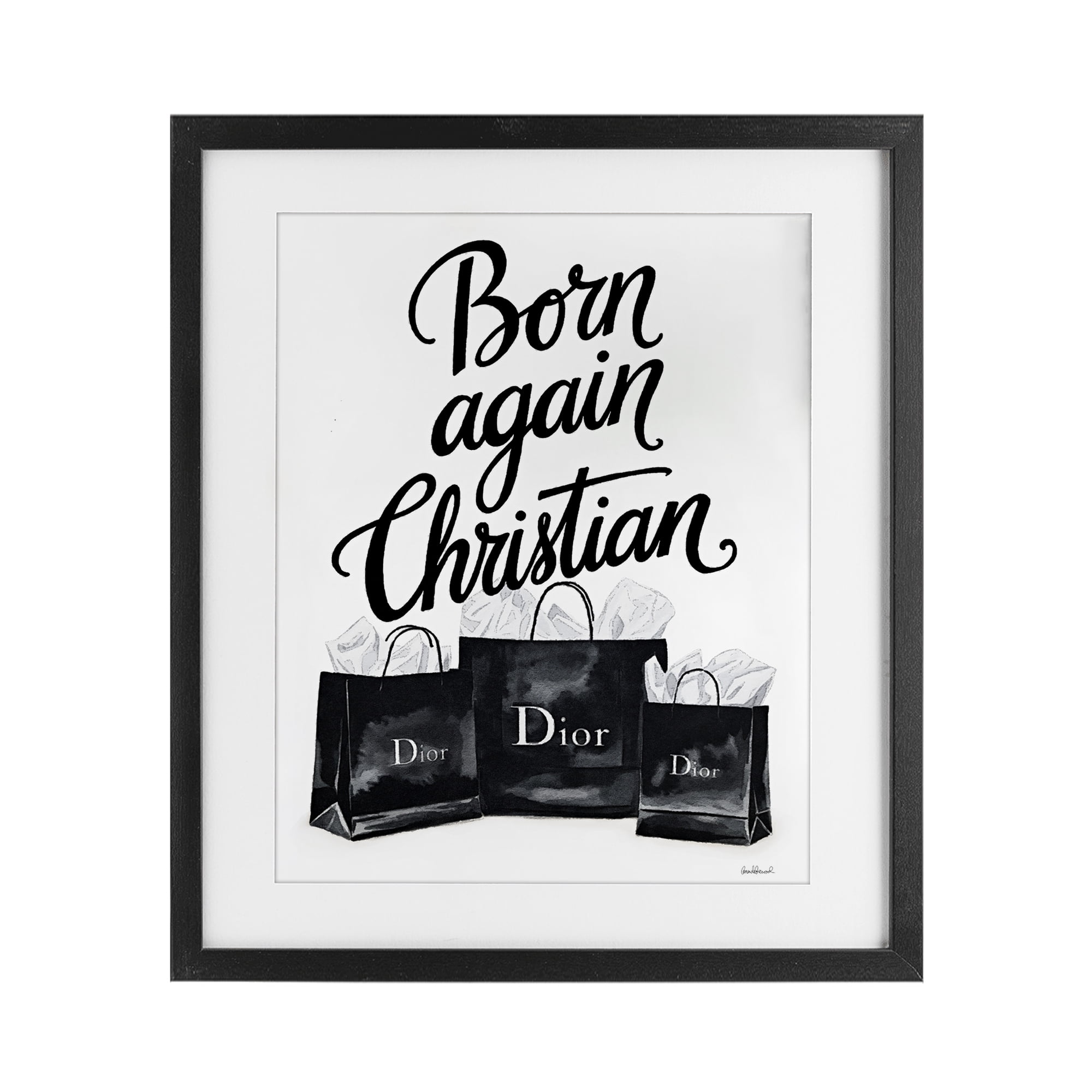 Shopping Born Again Christian Black Framed Print Under Glass, design by Amanda Greenwood