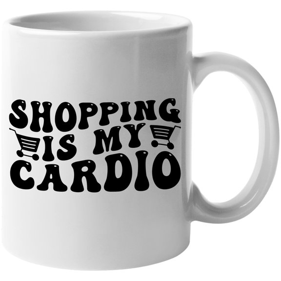 Shopping Is My Cardio, Work Out Humor Quote, Groovy Retro Wavy Text Merch Gift, White 11oz Ceramic Mug