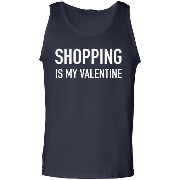 Shopping Is My Valentine Adult Tank Top