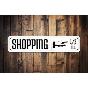 Shopping Sign Attraction Pointing Hand Distance Mileage Gift Custom Metal Destination Decor - Shopping Signs - Size: 16 x 4 Inches
