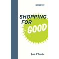 thumbnail image 1 of Pre-Owned Shopping for Good (Hardcover) 0262018411 9780262018418, 1 of 1