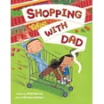 thumbnail image 1 of Shopping with Dad, (Paperback), 1 of 1