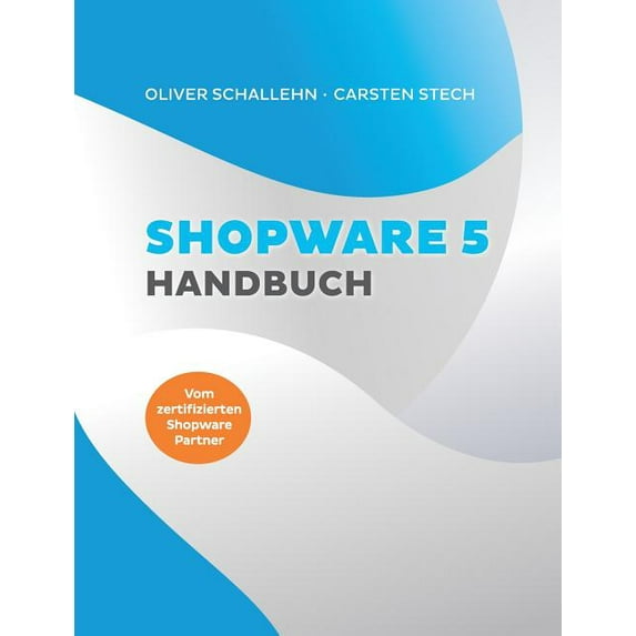 Shopware 5 Handbuch, (Paperback)