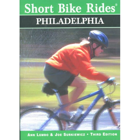Pre-Owned Short Bike Rides in and Around Philadelphia (Short Bike Rides Series) (Paperback) 076270408X 9780762704088