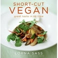 thumbnail image 1 of Pre-Owned Short-Cut Vegan: Great Taste in No Time Paperback, 1 of 1
