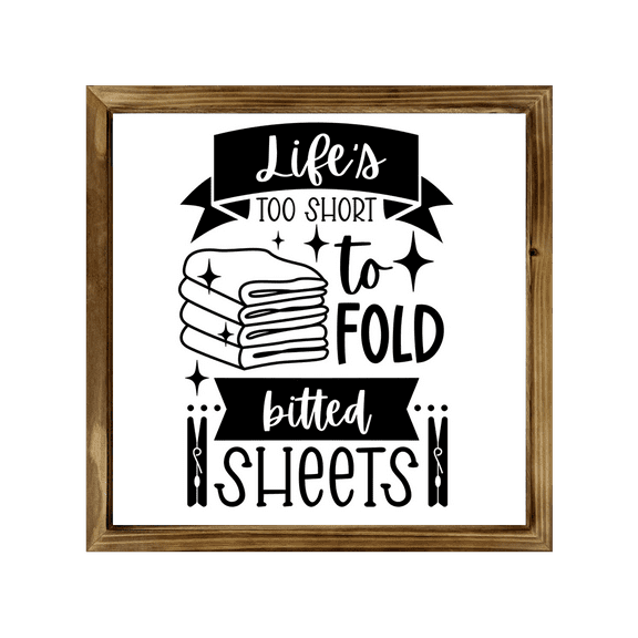 Too Short To Fold Sign 8x8 Inch, Rustic Farmhouse Decor Home Sign, Wall Decorations Living Room, Modern Farmhouse Wall Decor, Laundry Sign and Laundry Room Decor with Solid Wood Frame
