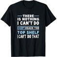 thumbnail image 1 of Short Friend Humor Can't Reach Top Shelf Short People Funny T-Shirt, 1 of 4