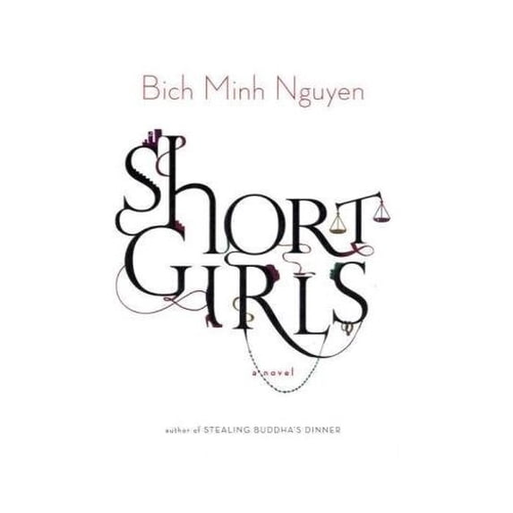 Pre-Owned Short Girls: A Novel (Hardcover) 0670020818 9780670020812