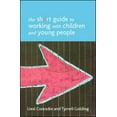 thumbnail image 1 of Short Guides The Short Guide to Working with Children and Young People, (Paperback), 1 of 1