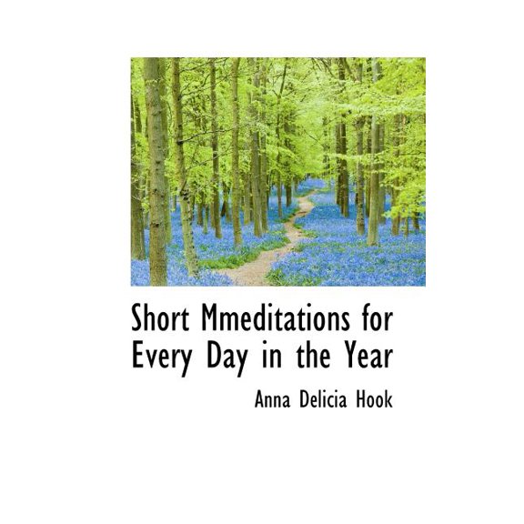 Short Mmeditations for Every Day in the Year Paperback