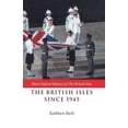 thumbnail image 1 of Short Oxford History of the British Isle The British Isles Since 1945, (Hardcover), 1 of 1