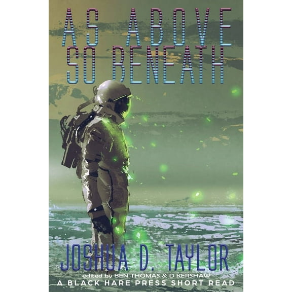 Short Reads As Above, So Beneath, Book 4, (Paperback)