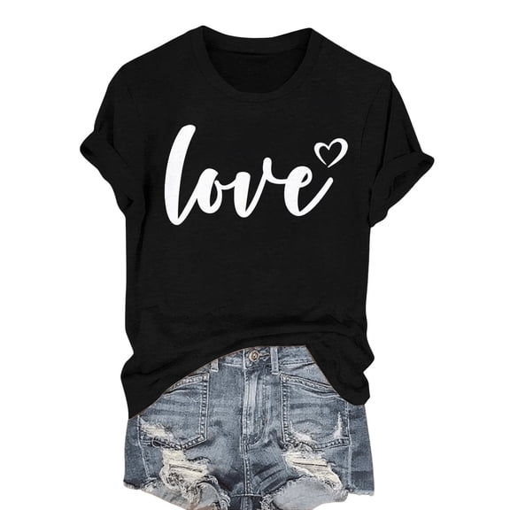 Short Sleeve Shirts For Women Fashionable Casual Valentine's Day Printed LOVE Round Neck Short Sleeved T Shirt Womens Tops