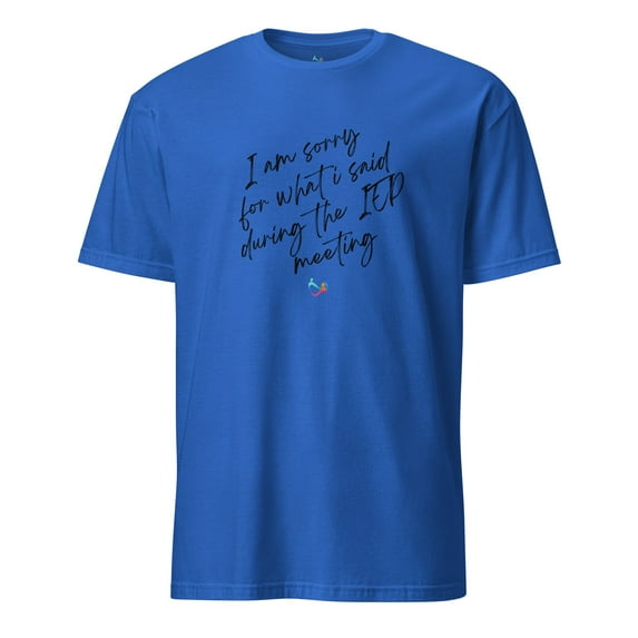 Short-Sleeve Unisex T-Shirt - I'm Sorry
