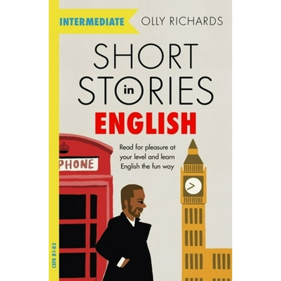 Pre-Owned Short Stories in English for Intermediate Learners (Paperback) 1529361567 9781529361568