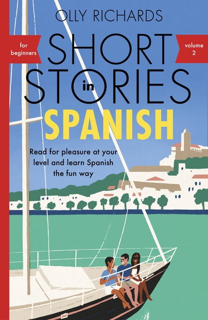 文学・小説 12water stories magazine No.2 & words Short Stories in Spanish for Beginners Volume 2: Read for Pleasure