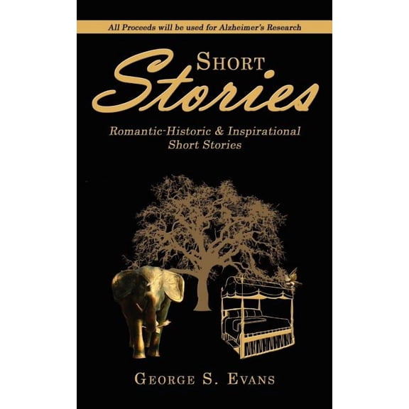 Short Stories: Romantic-Historic and Inspirational Short Stories, (Paperback)