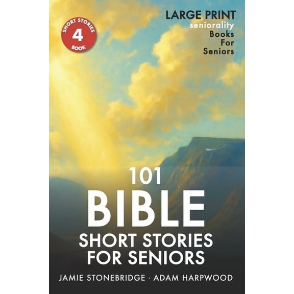 Short Stories for Seniors 101 Bible Short Stories For Seniors: Large Print easy to read book for Seniors with Dementia, Alzheimer's or memory, (Paperback)