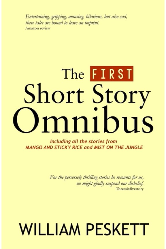 Short Stories: The First William Peskett Short Story Omnibus (Paperback)