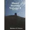 thumbnail image 1 of Short Stories Volume 3: 2011-2014, (Paperback), 1 of 1
