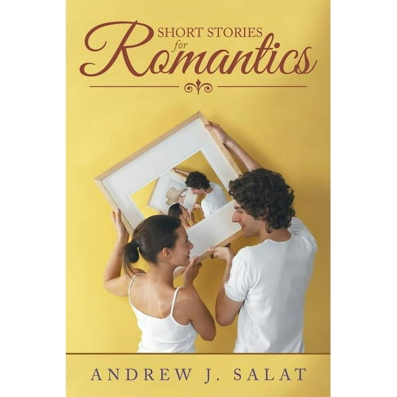 Short Stories for Romantics