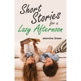 thumbnail image 1 of Short Stories for a Lazy Afternoon, (Paperback), 1 of 1