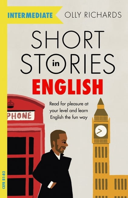 Short Stories in English for Intermediate Learners, (Paperback