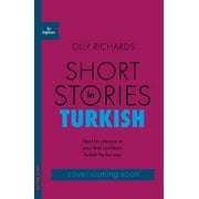 Short Stories in Turkish for Beginners, Paperback