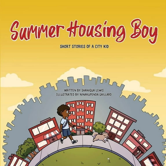 Short Stories of a City Kid Summer Housing Boy: Short Stories of a City Kid, Book 01, (Paperback)