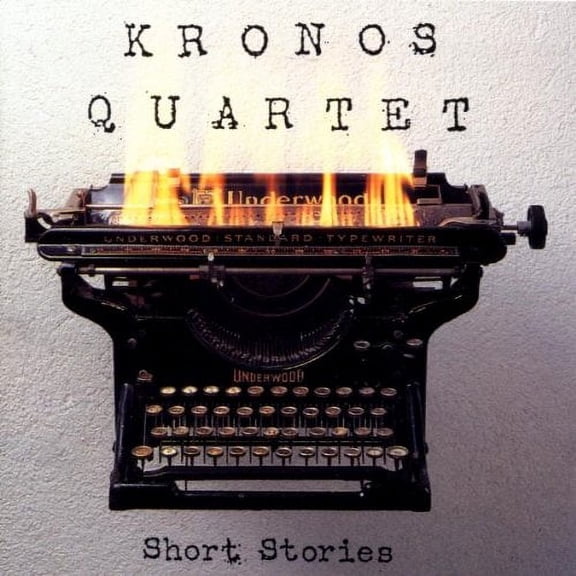 Short Stories (CD) by The Kronos Quartet