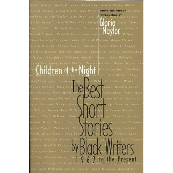 Short Story Children of the Night: The Best Short Stories by Black Writers 1967 to the Present, Book 2, (Paperback)