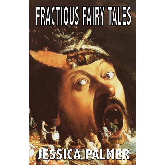Short Story Collection: Fractious Fairy Tales (Series #10) (Paperback)