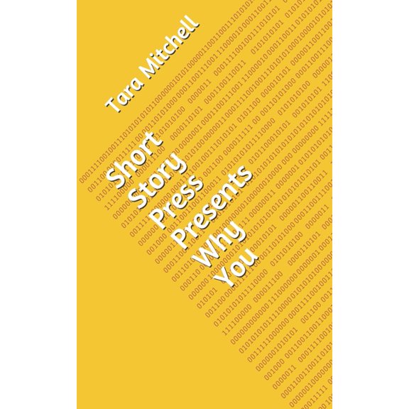 Short Story Press Presents Why You (Paperback)