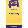 thumbnail image 1 of Short Story Press Presents Will's Way, (Hardcover), 1 of 1