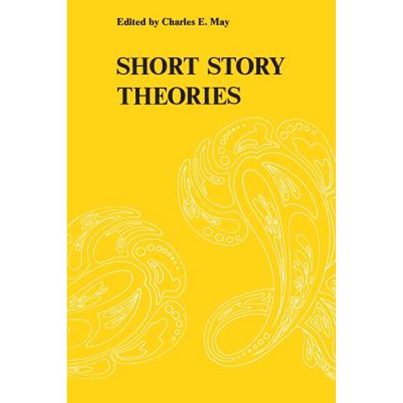 Pre-Owned Short Story Theories (Paperback) 0821402218 9780821402214