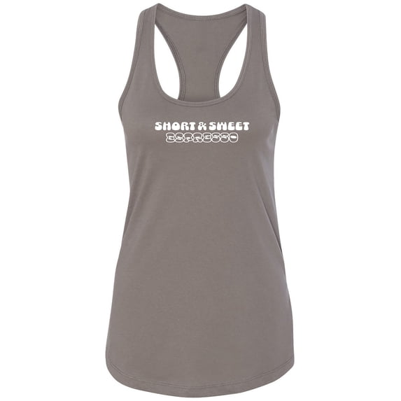 Short & Sweet Espresso Racerback Tank