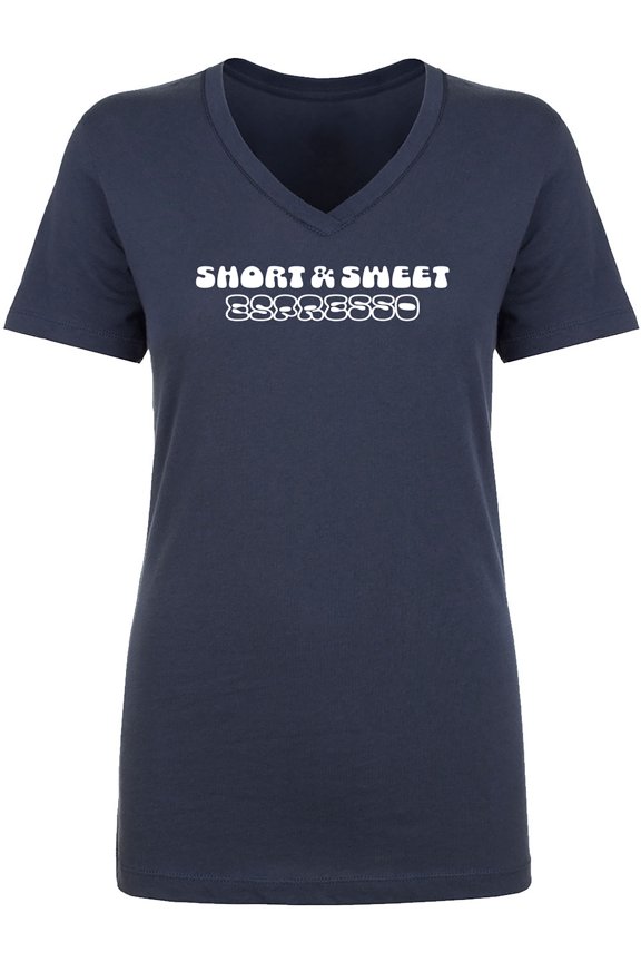 Short & Sweet Espresso Womens V-Neck T-Shirt
