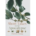 thumbnail image 1 of Short Takes on the Apocalypse  Paperback  Patricia Young, 1 of 1