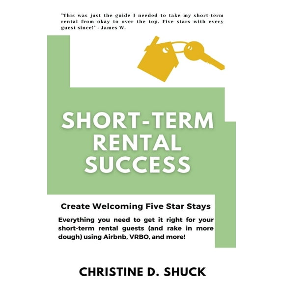Short-Term Rental Success, (Paperback)