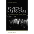 thumbnail image 1 of Short Theological Engagements with Popul Someone Has to Care: The Roots and Hip-Hop's Prophetic Calling, (Paperback), 1 of 1