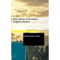 thumbnail image 1 of Short Works of Elizabeth Cleghorn Gaskell (Paperback), 1 of 1