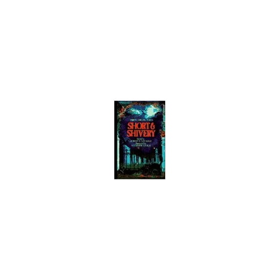 Pre-Owned Short & Shivery (Hardcover) 038523886X 9780385238861