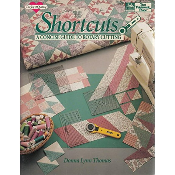 Pre-Owned Shortcuts: A Concise Guide to Rotary Cutting Paperback
