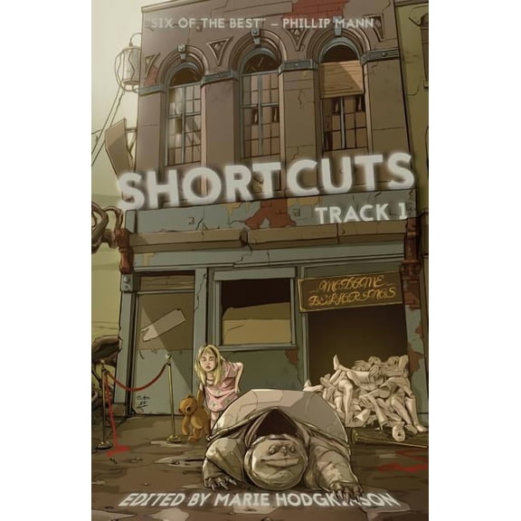 Shortcuts: Track 1: Six science fiction and fantasy novellas from Aotearoa New Zealand, (Paperback)