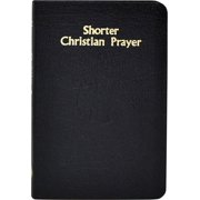 Shorter Christian Prayer Four-Week Psalter of the Loh Containing Morning Prayer, and Evening Prayer with Selections for, Hardcover